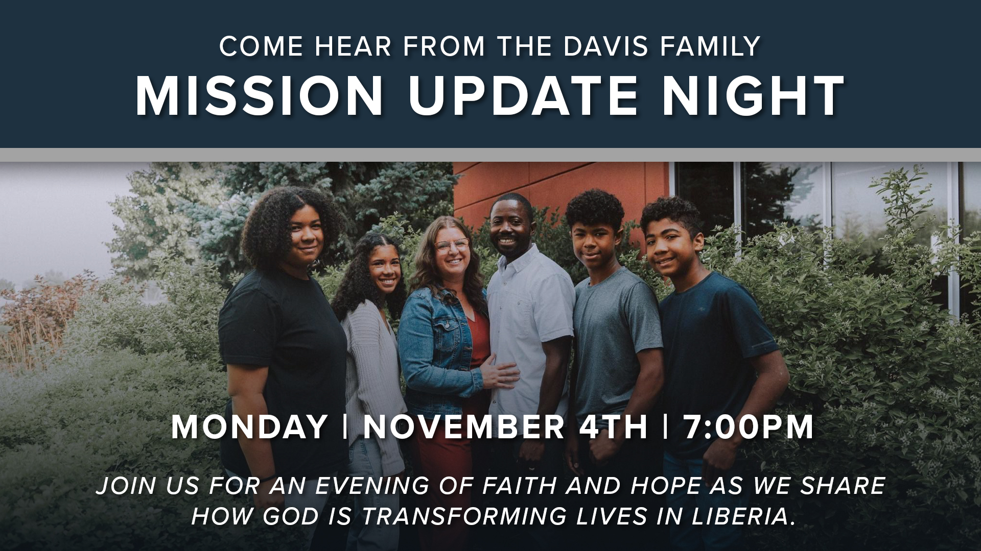 DAVIS FAMILY - MISSION UPDATE NIGHT