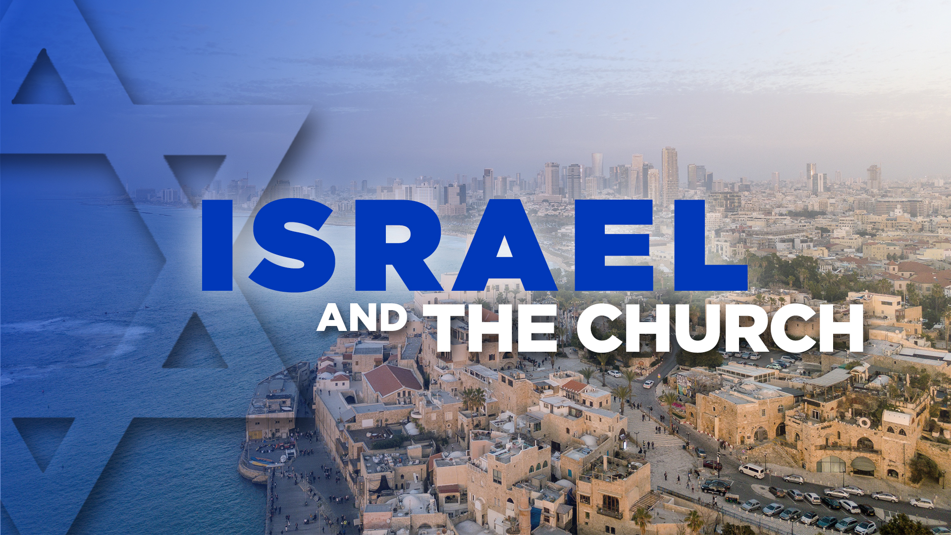 Israel and The Church