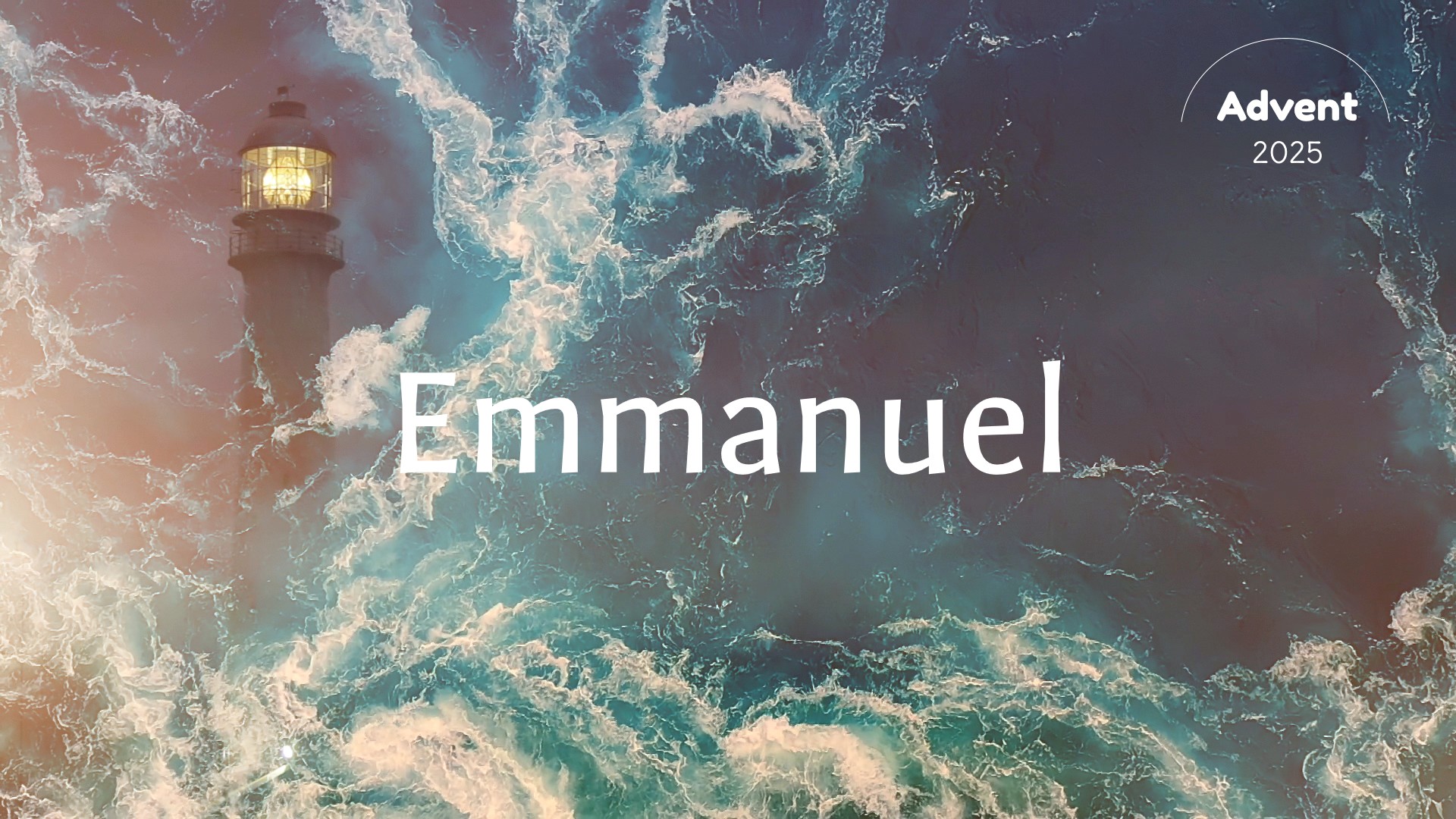 Advent 2025: Emmanuel