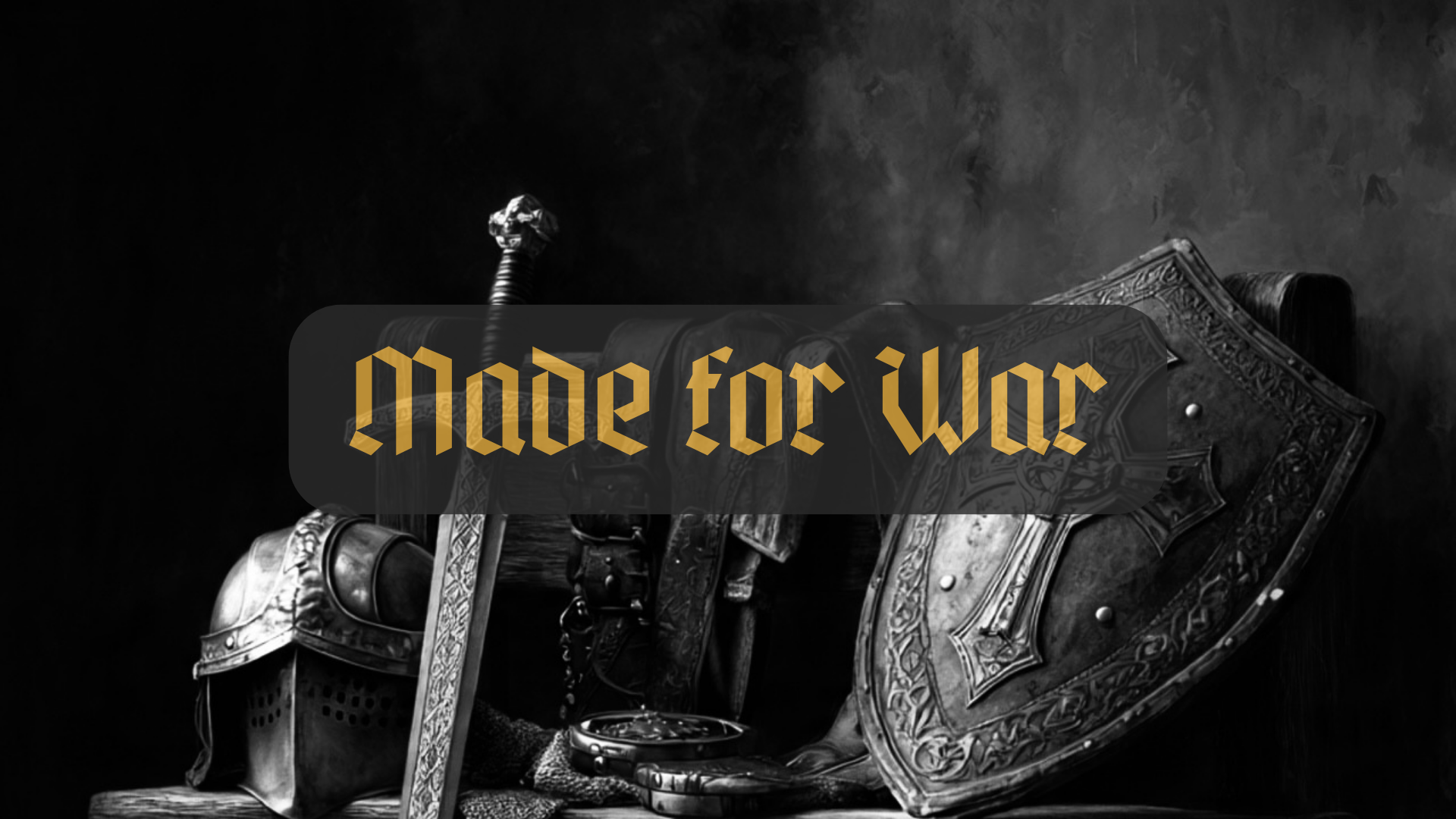Made for War