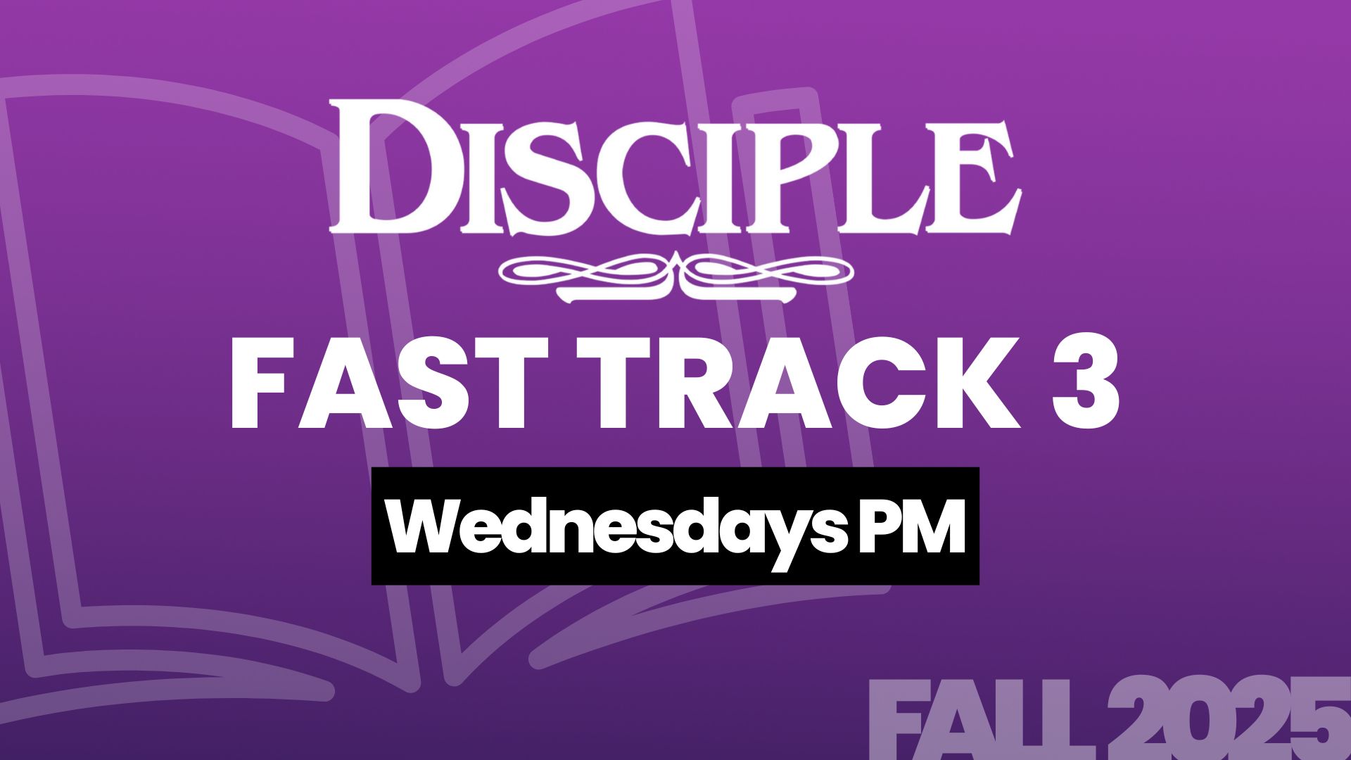 Disciple 3 Fast Track