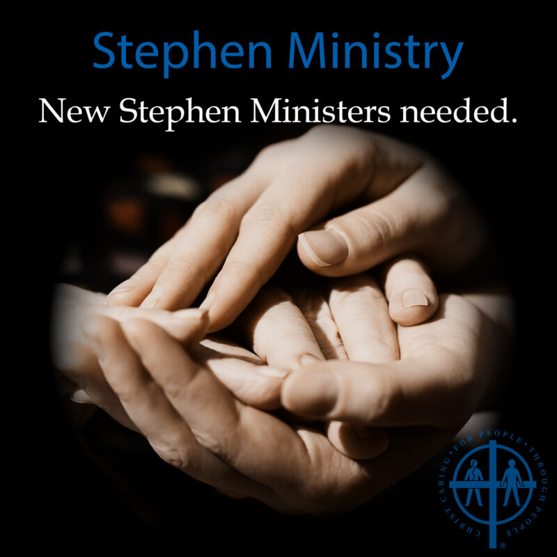 Stephen Ministers Needed