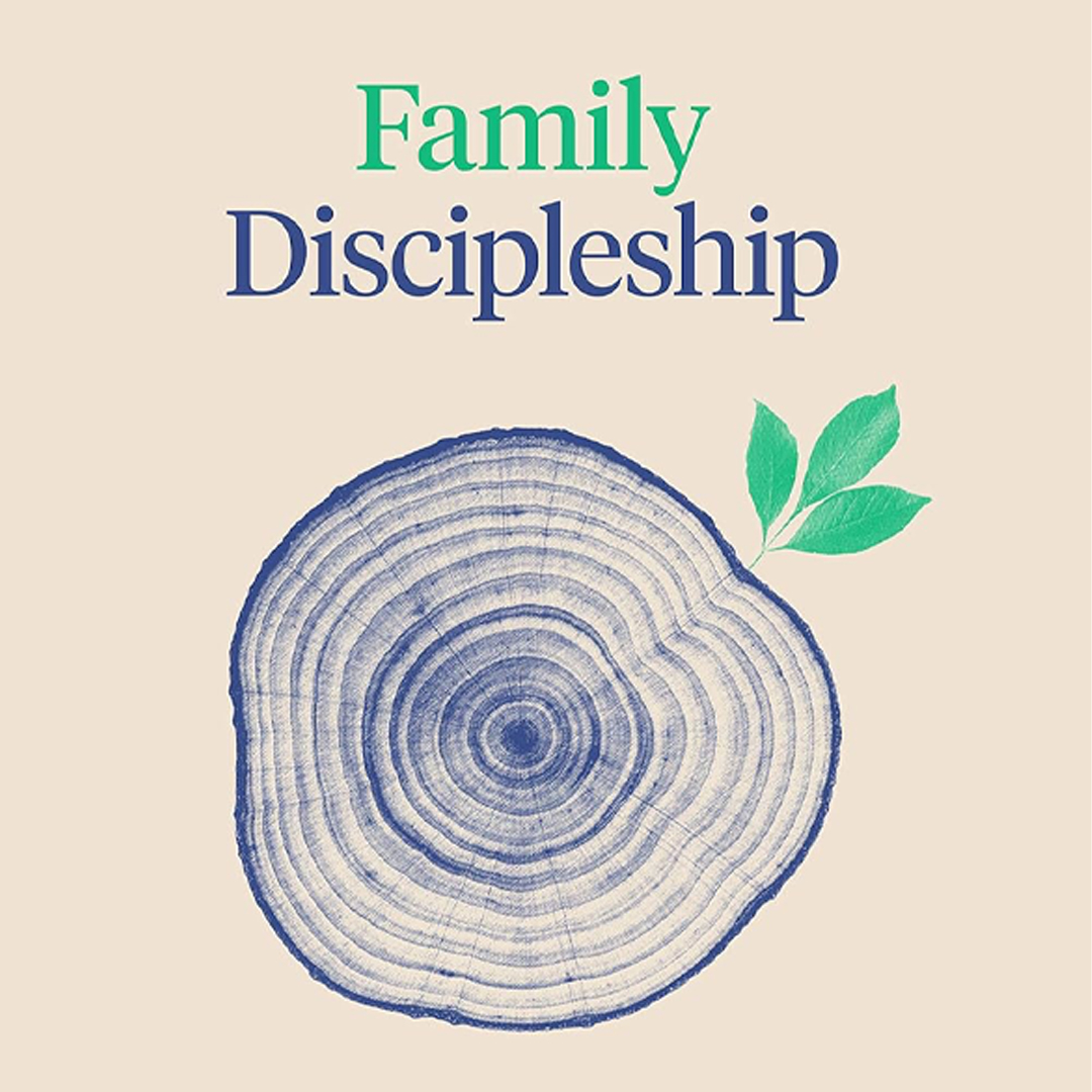 Family Discipleship