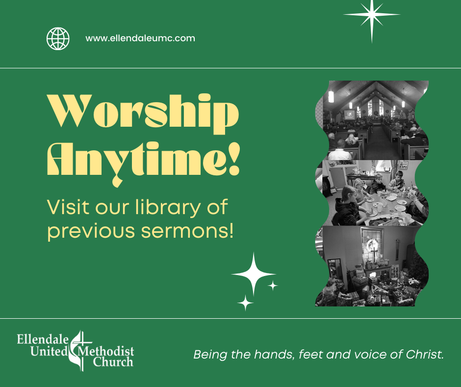 Previous Live Streams Ellendale United Methodist Church