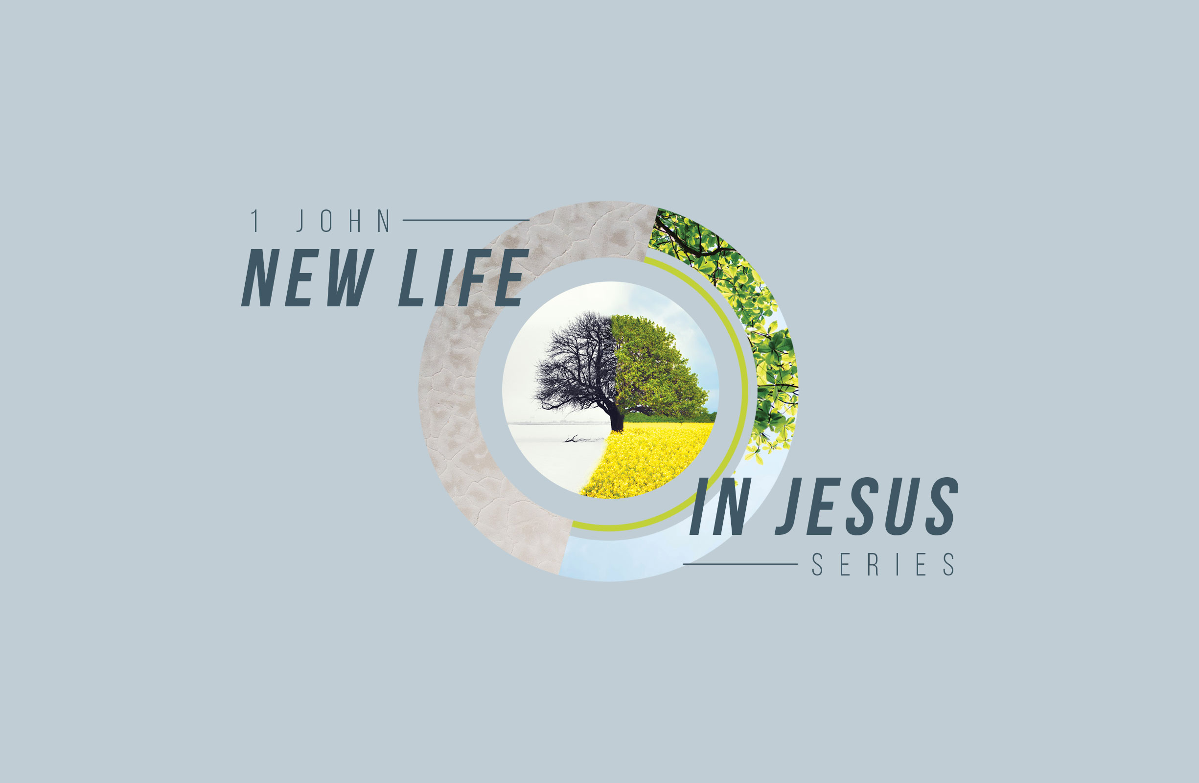 1 John - New Life In Jesus