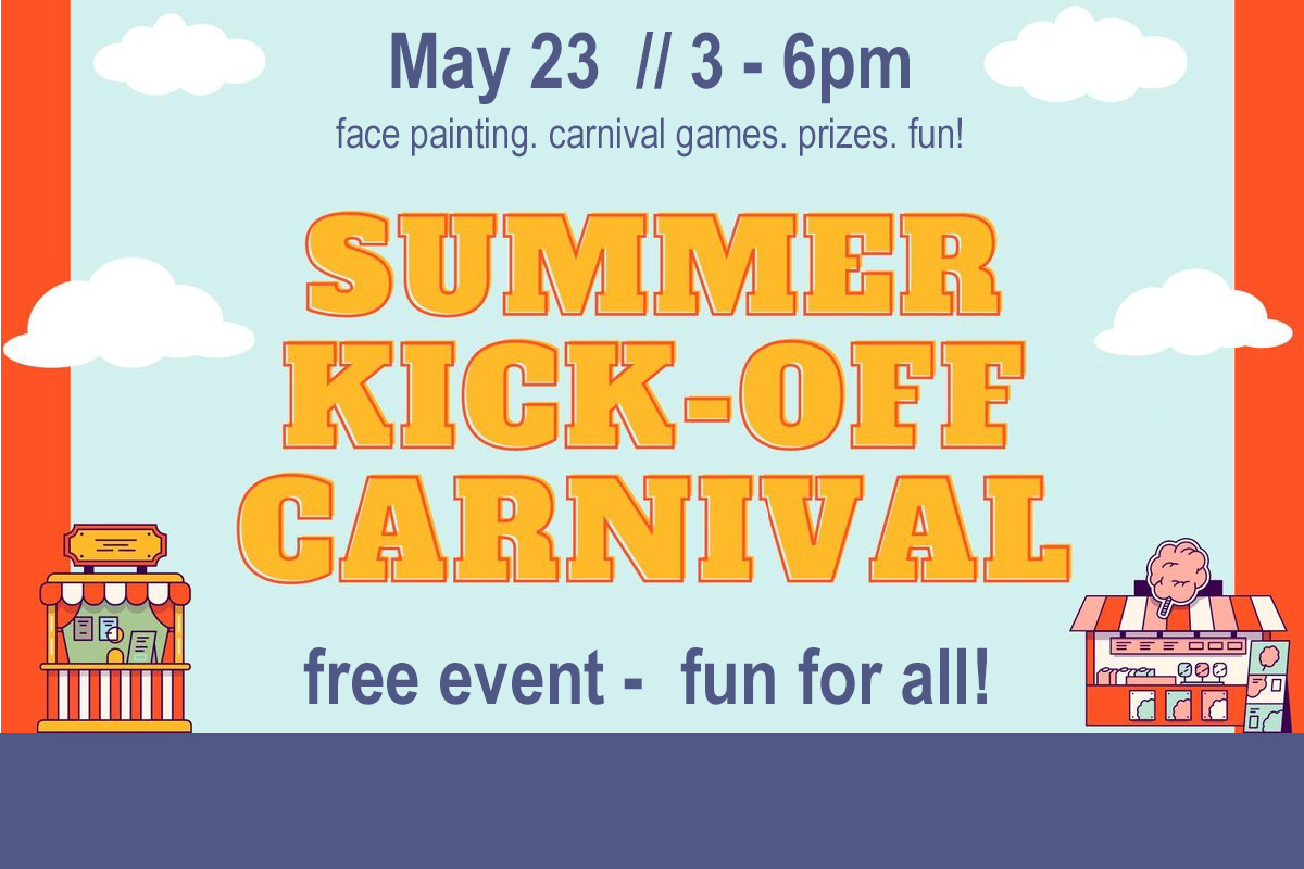 Summer Kick-Off Carnival!