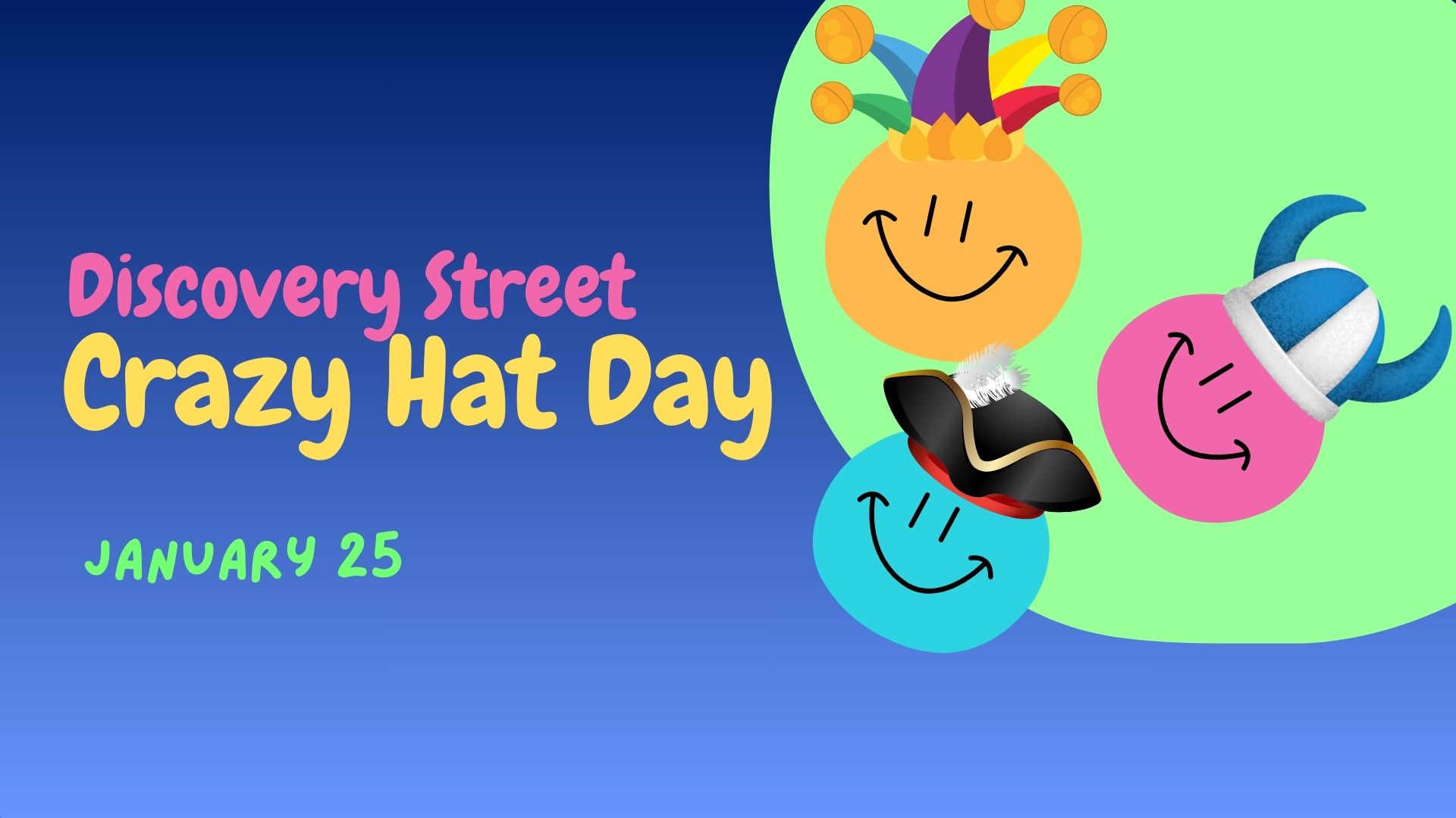 January 25 - Crazy Hat Day