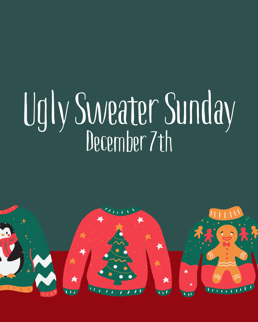 Ugly Sweater Sunday