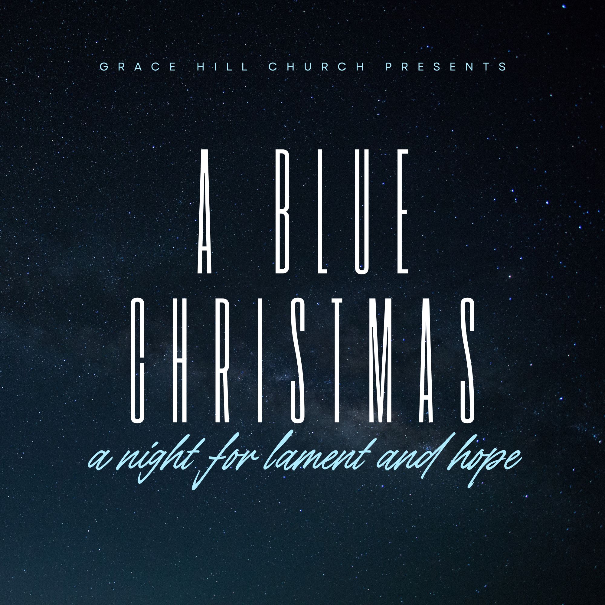 Blue Christmas Service: December 7 at 5pm