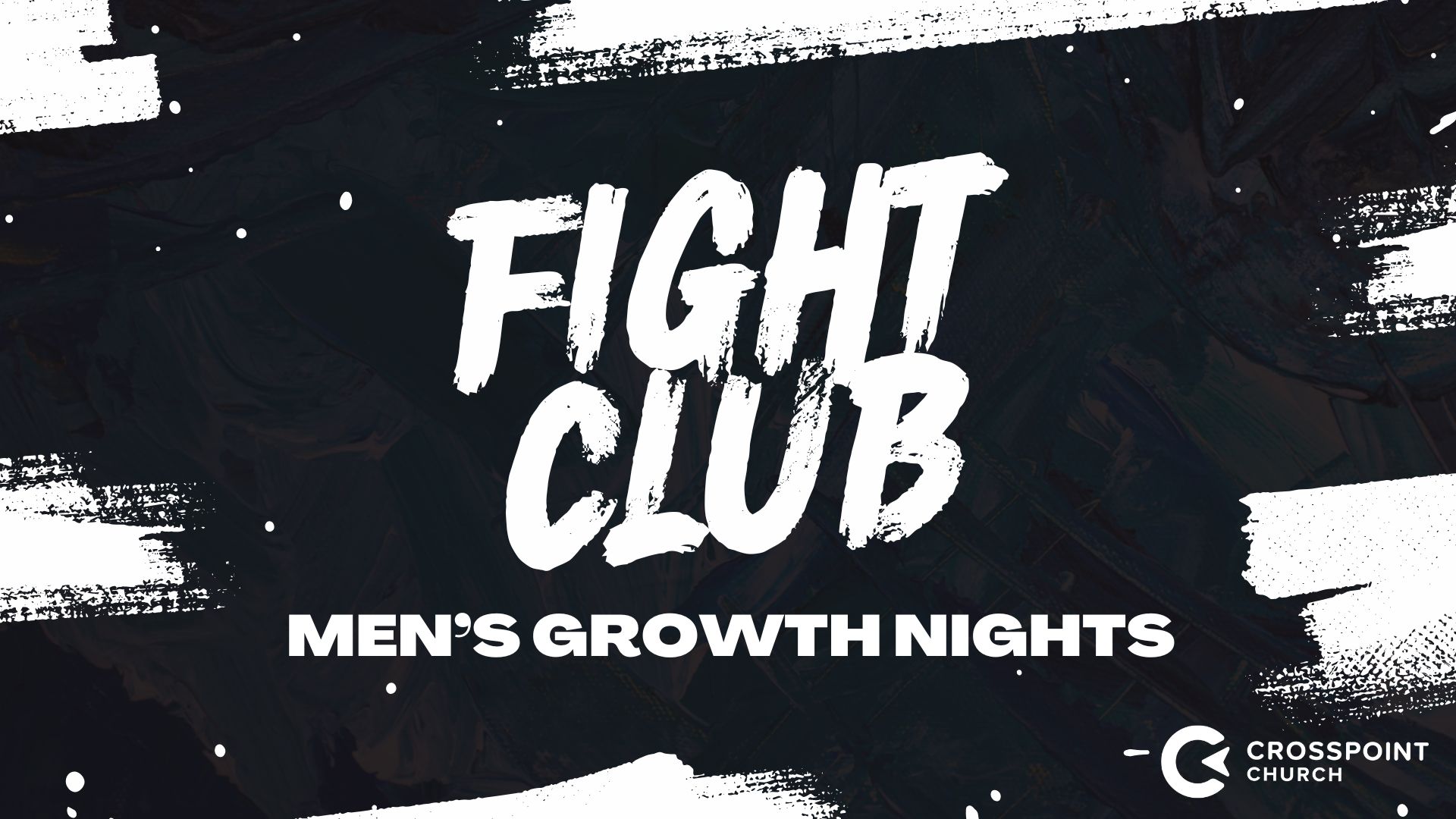Fight Club: Men's Growth Nights