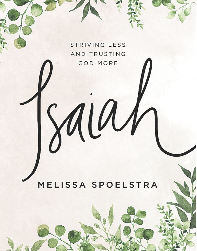 Fall 2025 Women’s Life Group STUDY The book of Isaiah