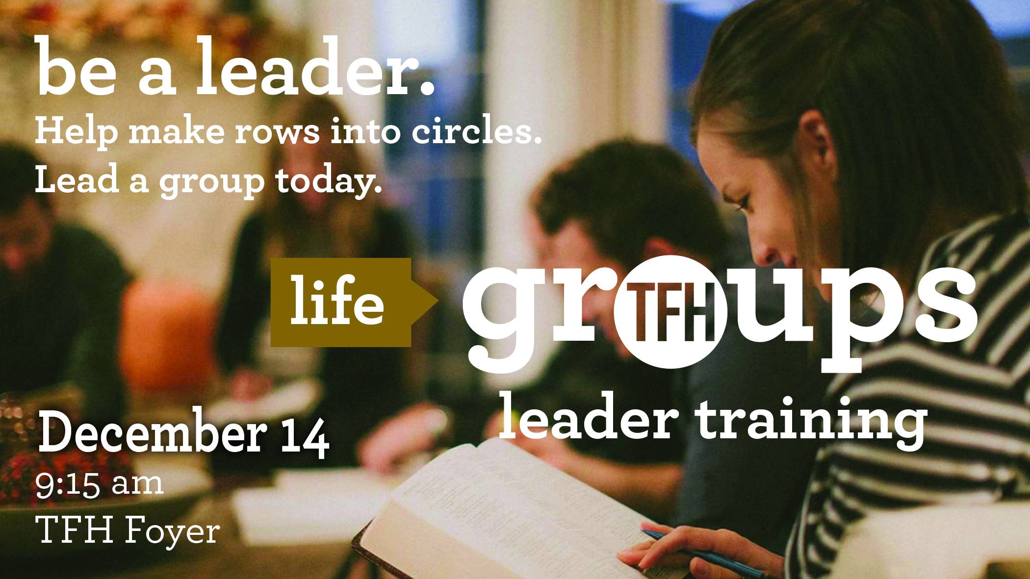 Life Group Leader Training The Father's House