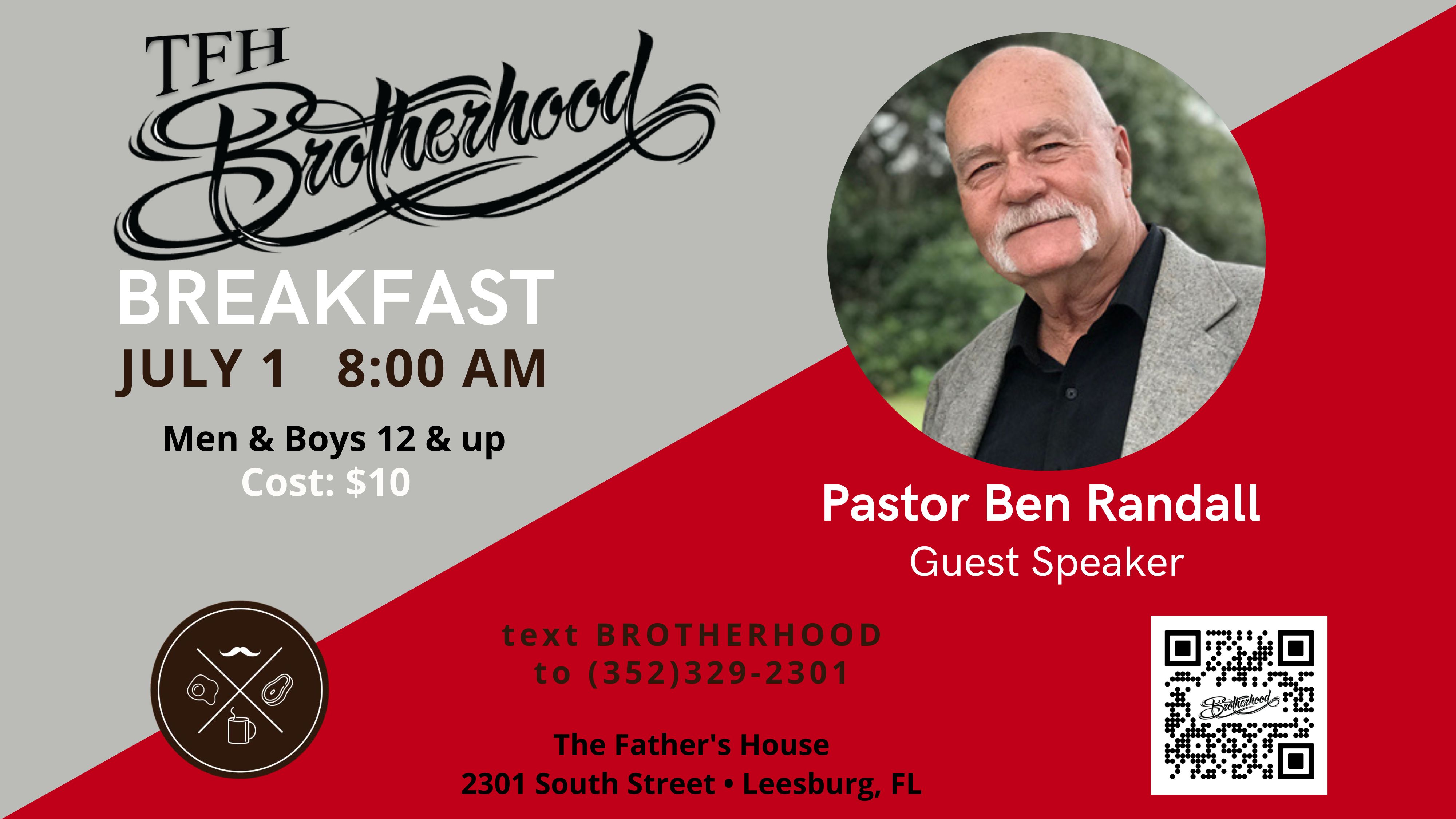 BROTHERHOOD BREAKFAST The Father's House