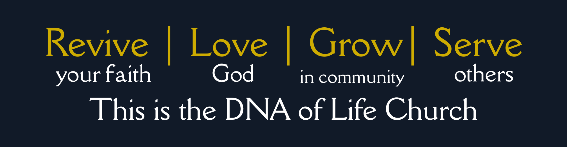 Revive Love Grow Serve Banner