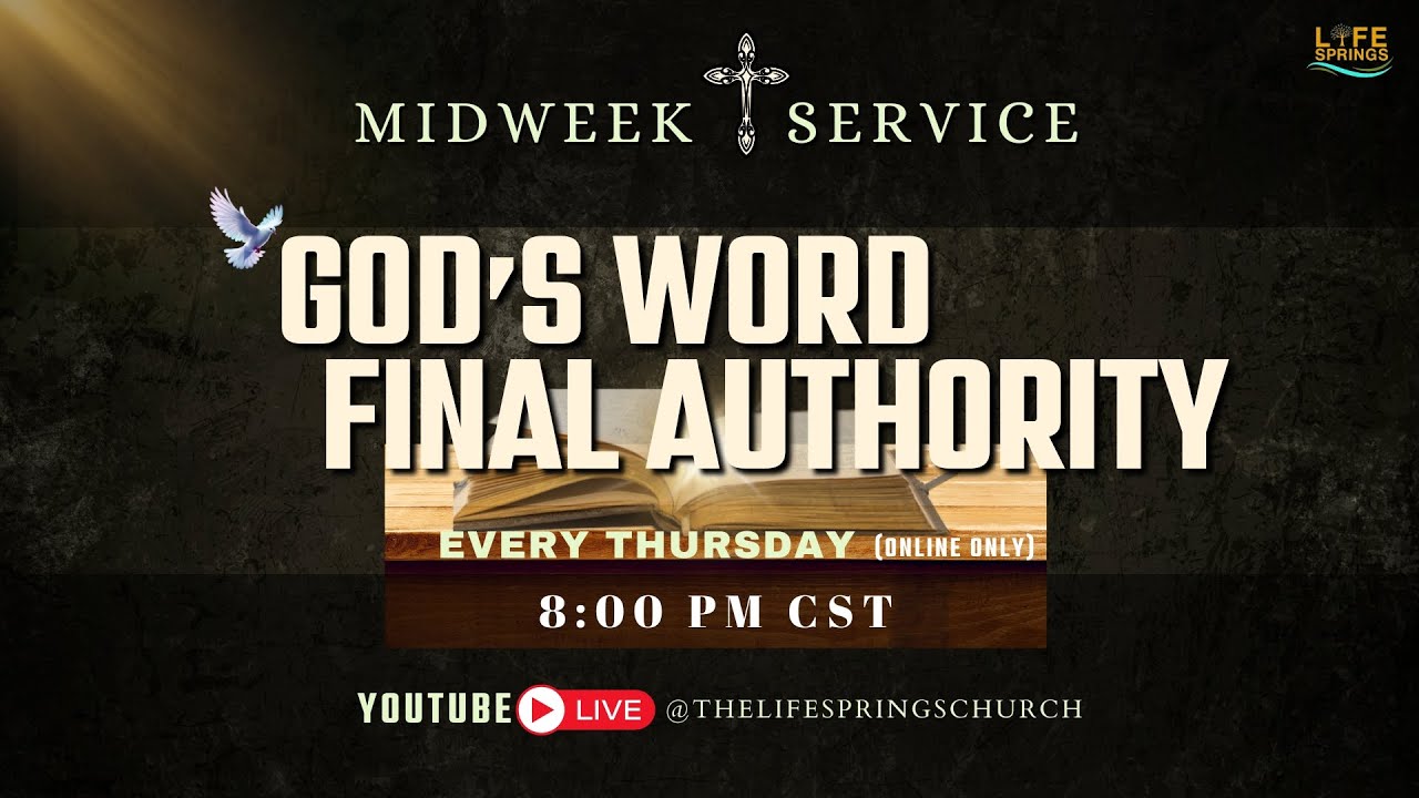 God’s Word - Final Authority