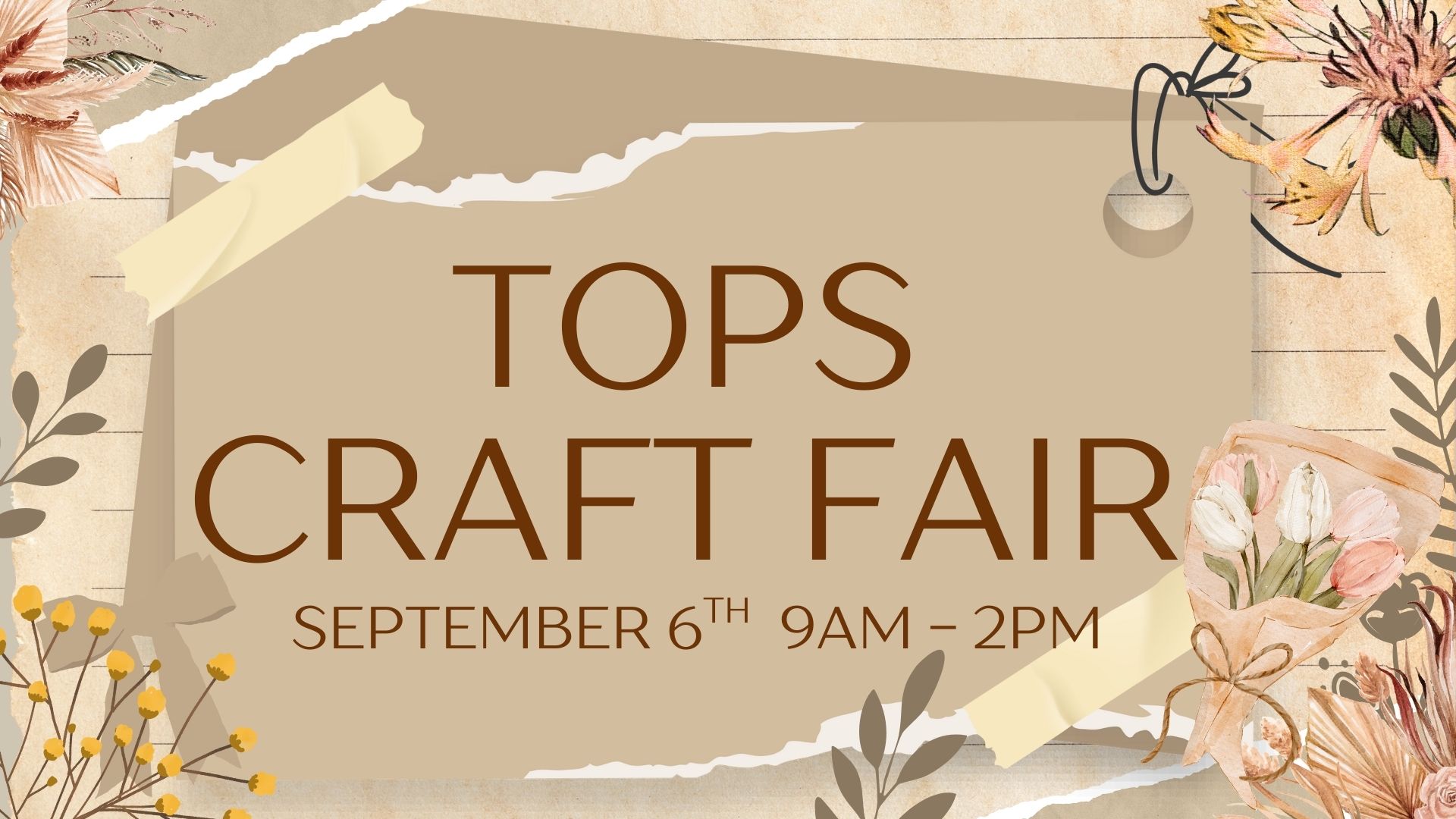 TOPS Craft Fair