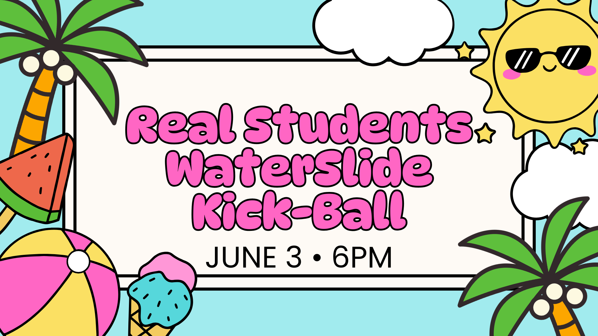 Water Slide Kick-Ball