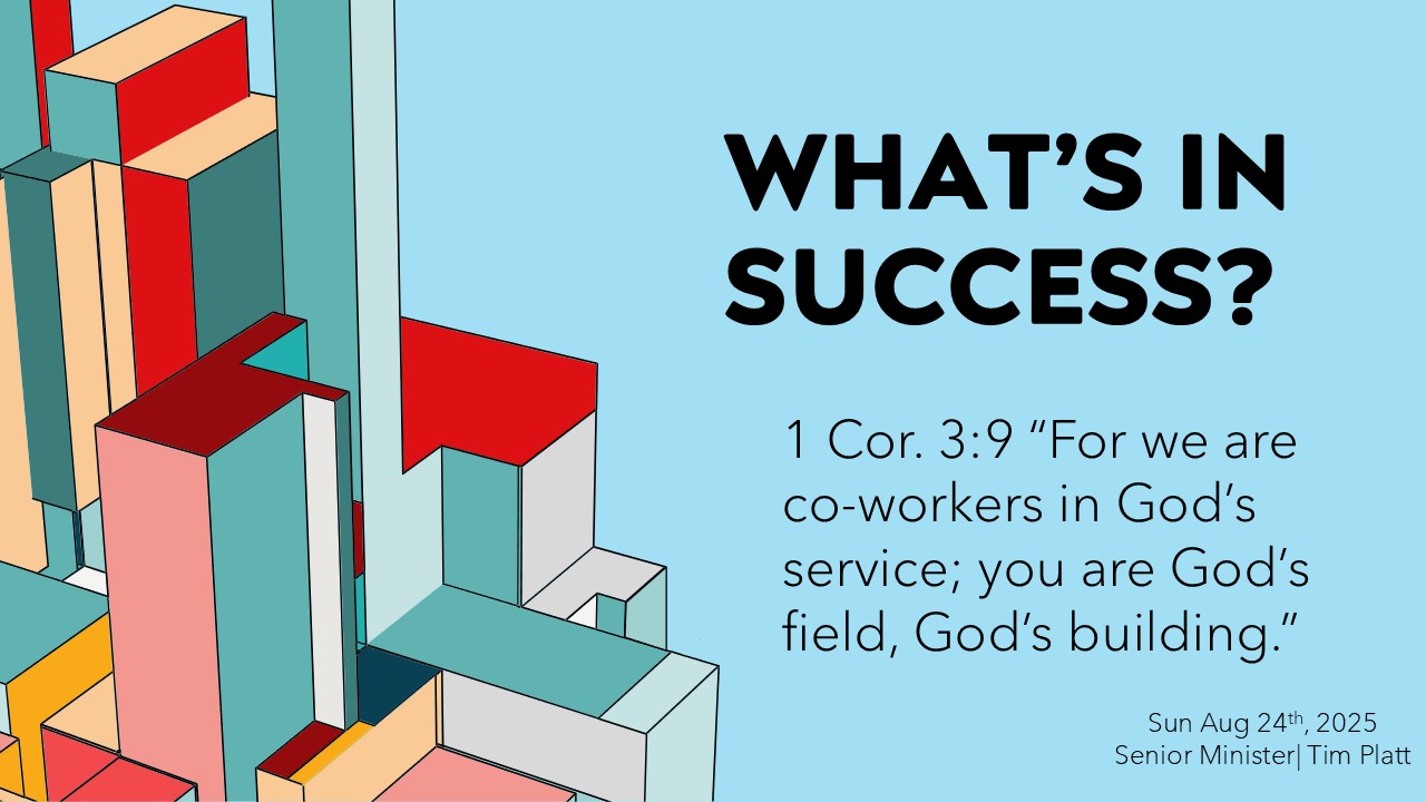 August 24 - What's in Success