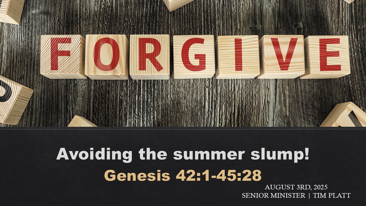August 3rd - Forgive