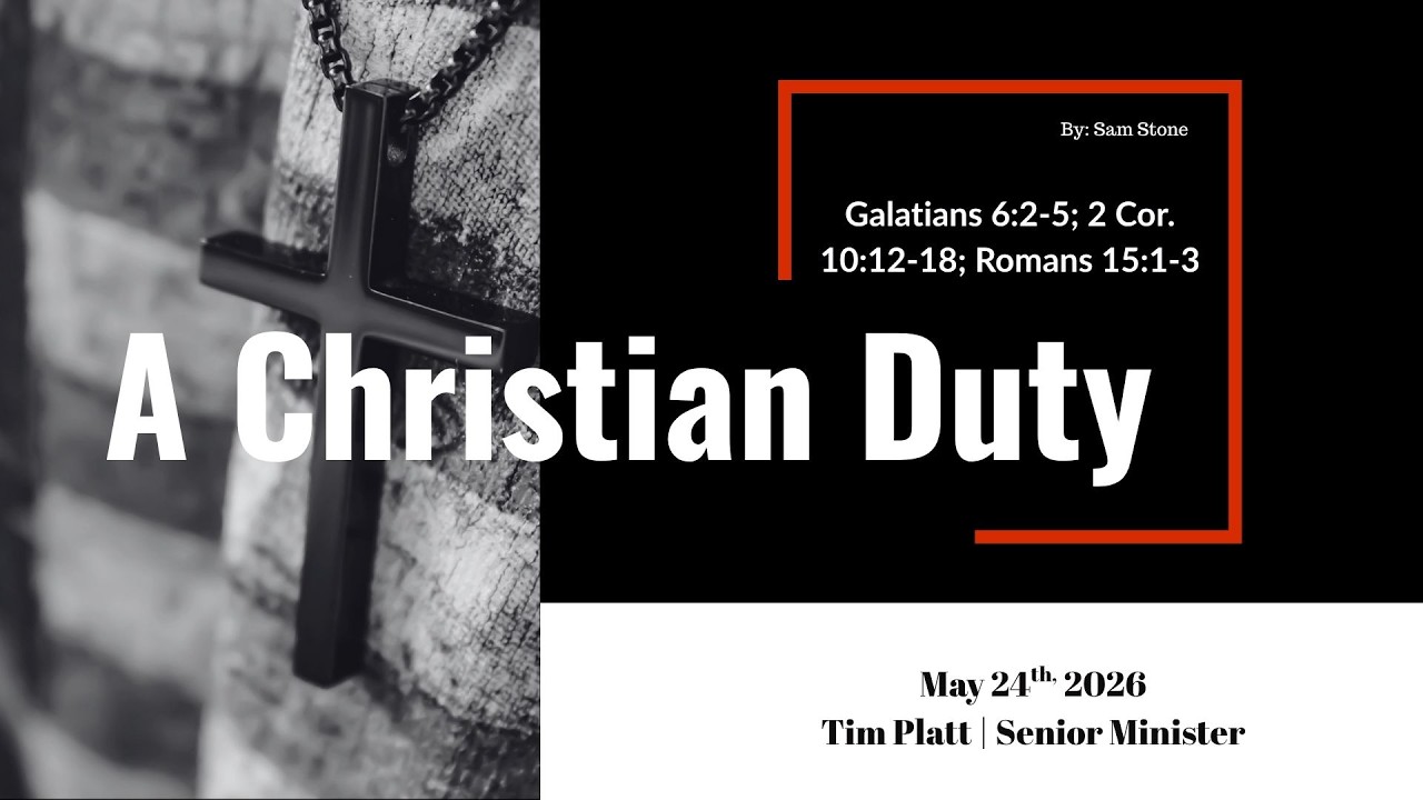 May 24th - A Christian Duty