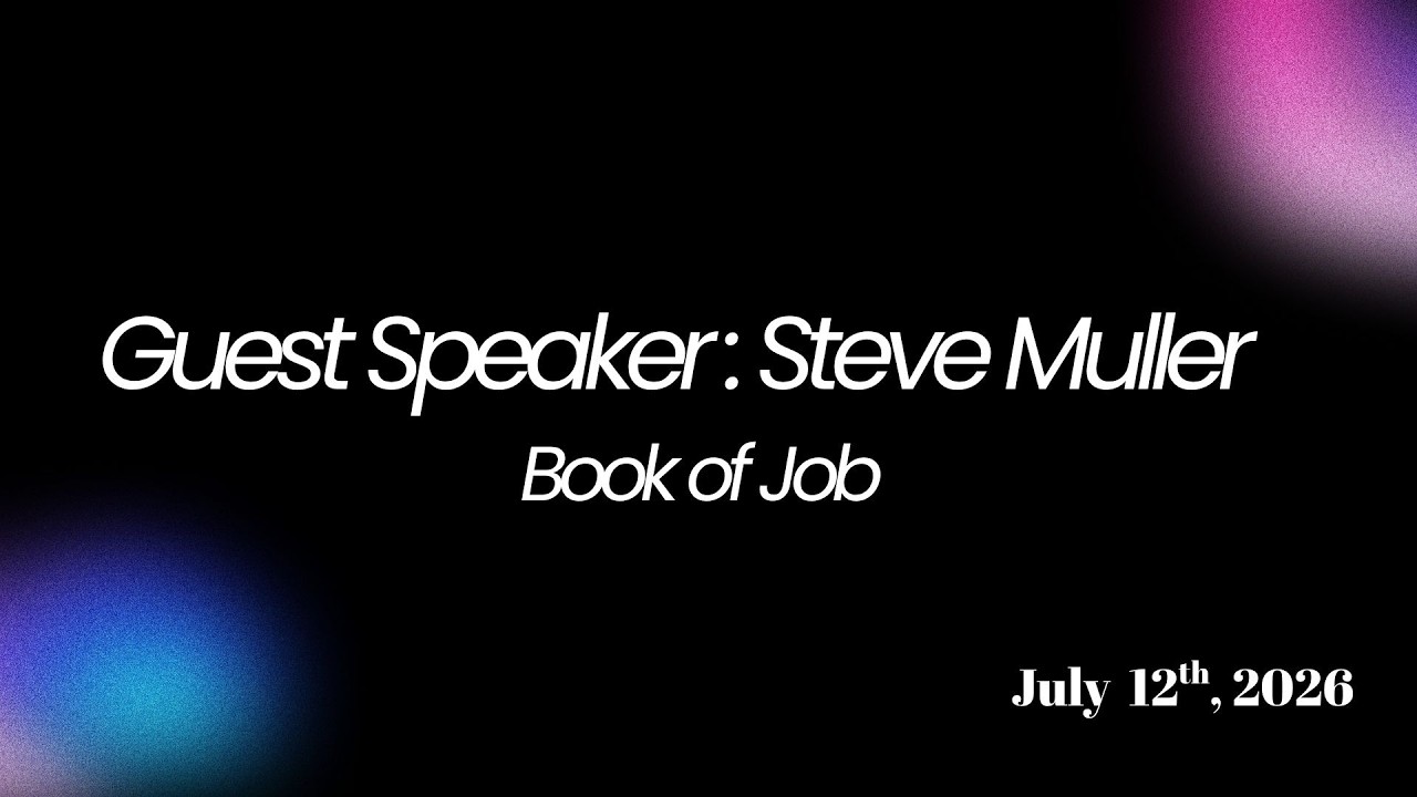 July 12 - Book of Job
